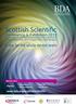 Scottish Scientific. Conference & Exhibition Friday 6 September 2013 Crowne Plaza Hotel Glasgow. A day for the whole dental team