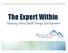 The Expert Within. Promoting Mental Health Through Lived Experience
