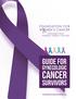 Guide for. Gynecologic. Cancer. Survivors. foundationforwomenscancer.org