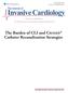 The Burden of CLI and Crosser Catheter Recanalization Strategies
