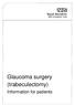 Glaucoma surgery (trabeculectomy)