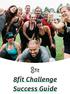8fit Challenge Success Guide