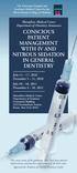CONSCIOUS PATIENT MANAGEMENT WITH IV AND NITROUS SEDATION IN GENERAL DENTISTRY