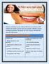 A dentist who- Single-visit Painless Root Canal Treatments. listens and answers your questions. One visit teeth whitening