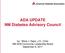 ADA UPDATE NM Diabetes Advisory Council. by: Maria J. Nape, J.D., Chair NM-ADA Community Leadership Board September 8, 2017