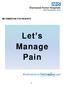 INFORMATION FOR PATIENTS. Let s Manage Pain