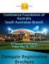 Continence Foundation of Australia South Australian Branch. 3 rd Annual Conference Friday May 26, Delegate Registration Brochure