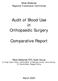Audit of Blood Use in Orthopaedic Surgery. Comparative Report