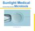 Sunlight Medical. Assisted Reproduction Microtools.