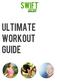 ULTIMATE WORKOUT GUIDE