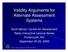 Validity Arguments for Alternate Assessment Systems