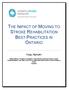 THE IMPACT OF MOVING TO STROKE REHABILITATION BEST PRACTICES IN ONTARIO FINAL REPORT