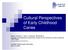 Cultural Perspectives of Early Childhood Caries