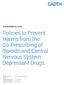 Policies to Prevent Harms from the Co-Prescribing of Opioids and Central Nervous System Depressant Drugs