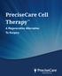 PreciseCare Cell Therapy. A Regenerative Alternative To Surgery