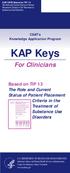 CSAT s Knowledge Application Program. KAP Keys. For Clinicians
