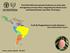 Fruit fly Programmes in Latin America Pedro Rendón/Walther Enkerlin