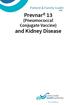 Patient & Family Guide. Prevnar 13. (Pneumococcal Conjugate Vaccine) and Kidney Disease.