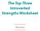 The Top Three Introverted Strengths Worksheet