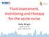 Fluid assessment, monitoring and therapy for the acute nurse