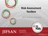 Risk Assessment Toolbox. Risk Analysis Training