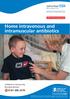 Home intravenous and intramuscular antibiotics