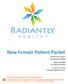 New Female Patient Packet th Ave, Suite C Indialantic, FL (321) Fax (321)