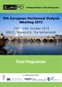 Final Programme. 11t h European Peritoneal Dialysis Meeting th - 14th October 2013 MECC, Maastricht, The Netherlands