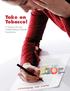 Take on Tobacco! A Guide to the new Certified Tobacco Educator Examination