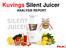 Kuvings Silent Juicer ANALYSIS REPORT