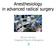 Anesthesiology in advanced radical surgery. Bruno Carrara Ospedali Riuniti di Bergamo