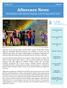 VOLUME 2, ISSUE 1 SUMMER Aftercare News. The Newsletter of the Aftercare Programs at the NC Jaycee Burn Center
