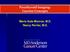 Parathyroid Imaging: Current Concepts. Maria Gule-Monroe, M.D. Nancy Perrier, M.D.