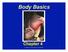 Body Basics Chapter 4