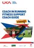 COACH IN RUNNING FITNESS SUPPORT COACH GUIDE