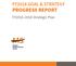 FY2016 GOAL & STRATEGY PROGRESS REPORT. FY Strategic Plan