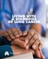 LIVING WITH A DIAGNOSIS OF LUNG CANCER