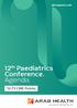 ahcongress.com 12 th Paediatrics Conference. Agenda CME Points January 2019 Dubai World Trade Centre