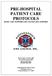 PRE-HOSPITAL PATIENT CARE PROTOCOLS BASIC LIFE SUPPORT/ADVANCED LIFE SUPPORT