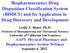 Biopharmaceutics Drug Disposition Classification System (BDDCS) and Its Application in Drug Discovery and Development