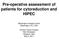 Pre-operative assessment of patients for cytoreduction and HIPEC