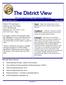 The District View. District 05 meeting in Menomonie Wisconsin! th Street E Menomonie, WI /13/2014 at 6:45pm