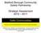 Bedford Borough Community Safety Partnership. Strategic Assessment Safer Communities