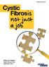 cysticfibrosis.org.uk Chair of Trustees Cystic Fibrosis Trust Application pack Fighting for a