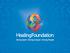 WHERE WE CAME FROM. Federal Government (FaHCSIA) announces funding for Healing Foundation over 4 years. National consultation Voices from the Campfire