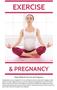 Rejuv Medical: Exercise and Pregnancy