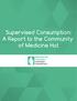 Supervised Consumption: A Report to the Community of Medicine Hat