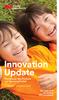 Innovation Update. Promotions, New Products and Upcoming Events! September - December See pages 8-10 for exciting NEW promotions