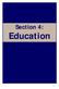 Section 4: Education