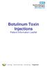 Botulinum Toxin Injections Patient Information Leaflet